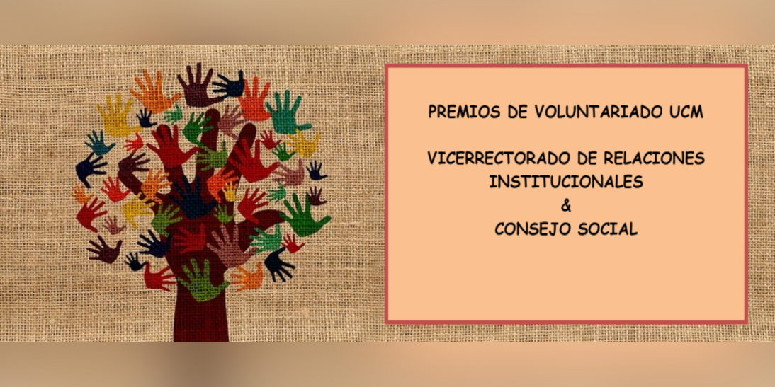 Publicación del fallo de la II Convocatoria de los Premios de Voluntariado UCM - Vicerrectorado de Relaciones Institucionales y Consejo Social